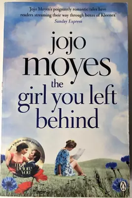 The Girl You Left Behind By Jojo Moyes Paperback 2012 - Emotional Drama Romance • $14.99