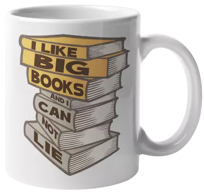 Big Books Lover Coffee & Tea Mug • $14.99