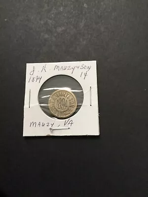 J.K. MAUZY & SONS 1 CENT  STORE TOKEN MAUZY Va. (Virginia) • $59.95