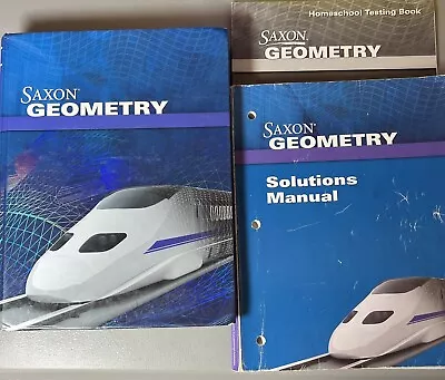 Saxon Geometry (1st Ed) Textbook Solutions &Testing Book (cover Wear) • $110