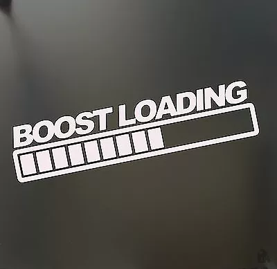 $2.99 • Buy Boost Loading Funny Race Sticker Turbo WRX JDM Hooligan Stance Drift Decal