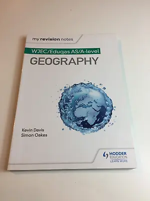 WJEC AS/A-level Geography Kevin Davis • £8.99