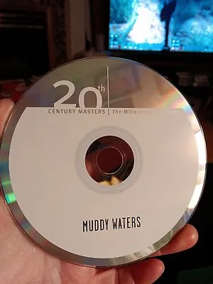 Muddy Waters : The Best Of Muddy Waters: 20TH  CENTURY MASTERS The MILLENNIUM • $5.25