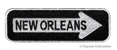 $4.99 • Buy NEW ORLEANS ONE-WAY SIGN EMBROIDERED IRON-ON PATCH Applique MARDI GRAS SOUVENIR