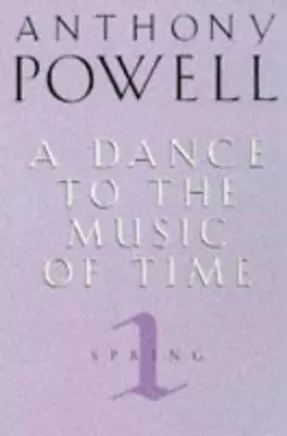 Dance To The Music Of Time Volume 1 (A Dance To The Music Of Time) • £5.06