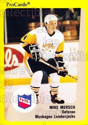 1989-90 ProCards IHL #161 Mike Mersch • $1.46