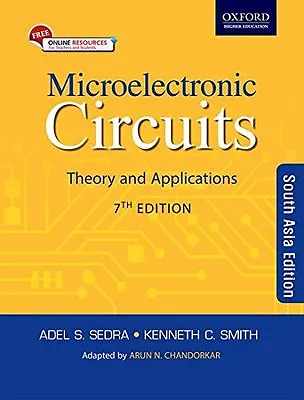 NEW : Microelectronic Circuits: Theory Application 7ed By Adel S. Sedra INTL ED • $40.50