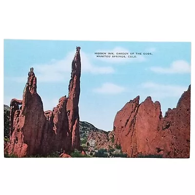 Hidden Inn Garden Gods Manitou Springs CO Cathedral Spires Postcard East Gateway • $5.99