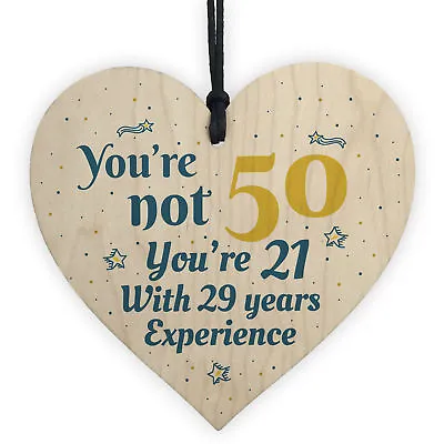 50th Birthday Gift Wooden Heart 50 For Dad Mum Sister Friend Funny Sign Keepsake • £3.99