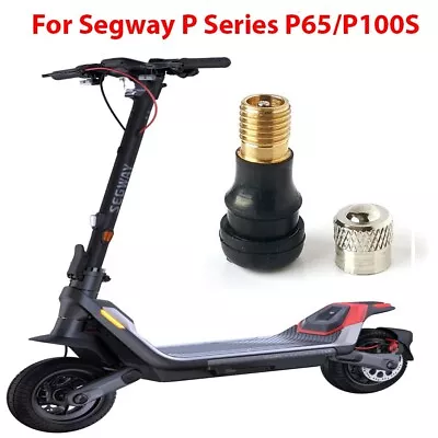 Vacuum Tubeless Air Valve For Segway P Series P65 P 100s Tires Electric Scooter • $5.68