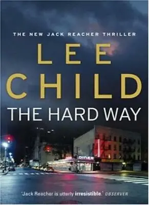 £3.26 • Buy The Hard Way (Jack Reacher),Lee Child- 9780593051849