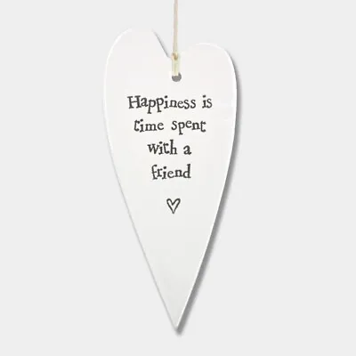 East Of India Hanging Long Porcelain Heart Happiness Is Time Spent With A Friend • £5.99