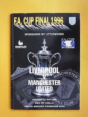 FA Cup Final - Liverpool V Manchester United - 11th May 1996 • £100