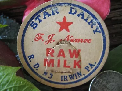 Star Dairy F.J. Nemec R.D. #3 Irwin Pa. Milk Bottle Cap Lid Westmoreland County • $5.55