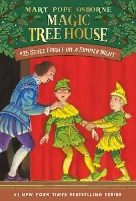 Stage Fright On A Summer Night (Magic Tree House #25) - Paperback - VERY GOOD • $3.96