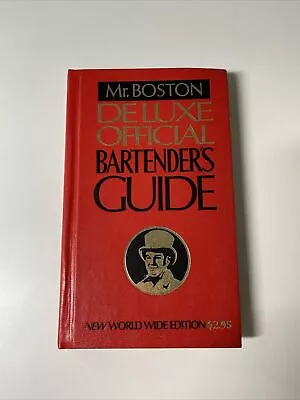 Mr. Boston Deluxe Official Bartender's Guide New World Wide Edition 1976 HC • $10