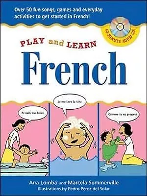 Play And Learn French (Book + Audio CD) Lomba Ana & Summerville Marcela Used • £2.98