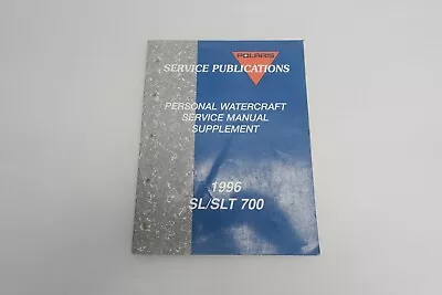 1996 Polaris SL/SLT 700 Personal Watercraft Service Manual 9913365 • $39.97