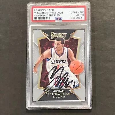 2014-15 Panini Select #48 Michael Carter-Williams Signed Card AUTO PSA Slabbed 7 • $49.99