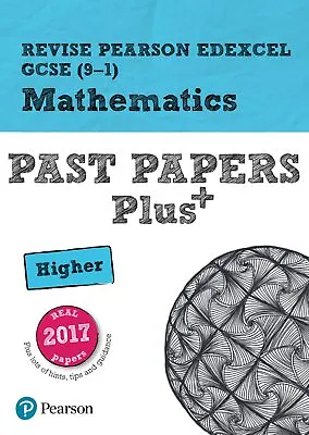 Pearson REVISE Edexcel GCSE Maths Higher Past Papers Plus Inc Videos - 2023 And • £6.39