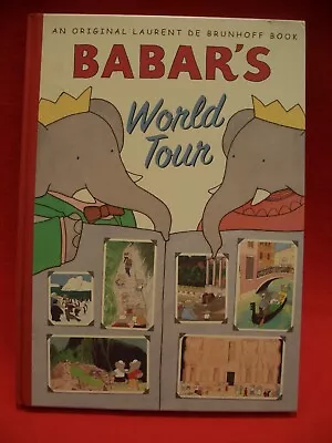 Laurent De Brunhoff Babar's World Tour Hb  1st 2005 Harry N Abrams + Poster • $32.06