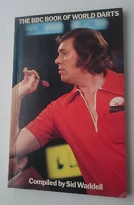 £29.99 • Buy The BBC Book Of World Darts (Paperback 1979) - Compiled By Sid Waddell