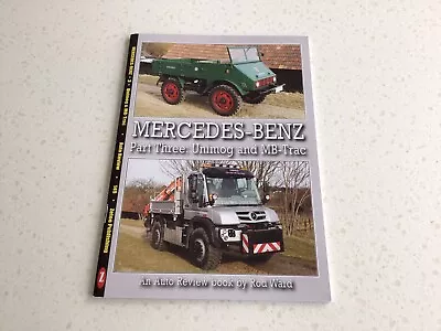 Mercedes-benz Part Three: Unimog & Mb Trac ( Auto Review No. 149) • £4