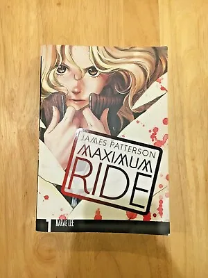 James Patterson Maximum Ride Manga Graphic Novel Volume 1 • $5.99