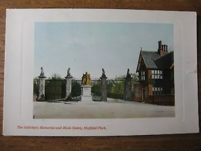 The Salisbury Memorial And Main Gates Hatfield Park Hertfordshire - P/m 1910 • £3