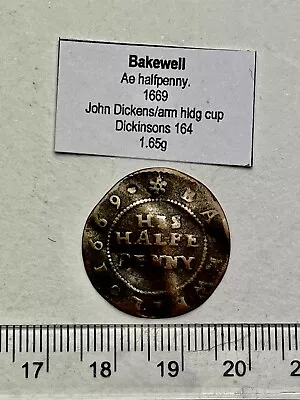 17th Century Trade Farthing - 1669 - BAKEWELL Derbyshire Peak District (E025) • £115