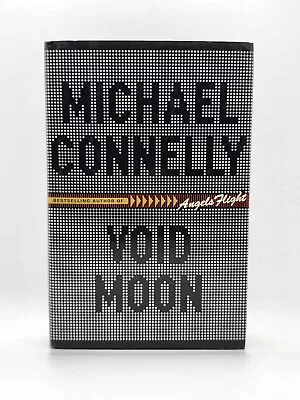 Void Moon By Michael Connelly (1999 Hardcover First Edition) • $15.99