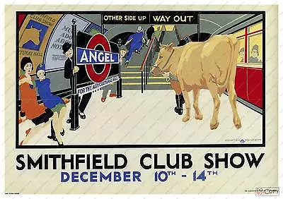 The Smithfield Club Show : Old Travel Poster Reproduction • £5.09