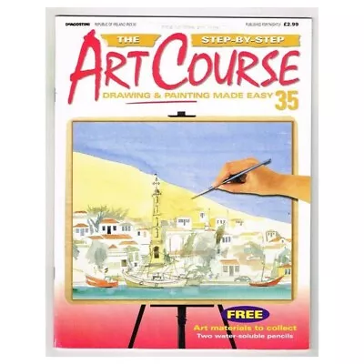 The Step-By-Step Art Course Magazine No.35 Mbox25 Drawing & Painting Made Easy • $4.91