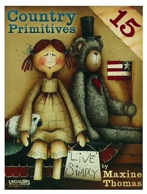 Country Primitives 15 By Maxine Thomas • $33.74