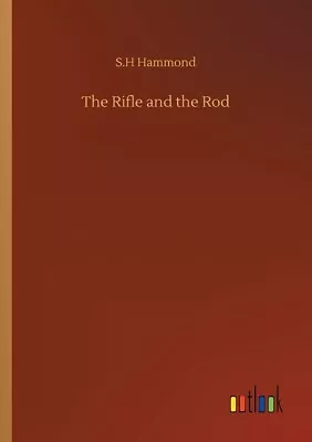 The Rifle And The Rod • $43.74