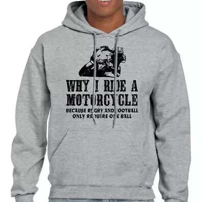 Why I Ride A MOTORCYCLE Mens Funny Motorbike Hoodie Biker Yamaha Bike Kawasaki • £24.49