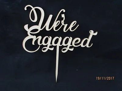 We're Engaged Engagement Cake Topper  Laser Cut • $12