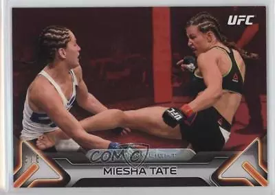 2016 Topps UFC Knockout Red /8 Miesha Tate #81 • $909.99