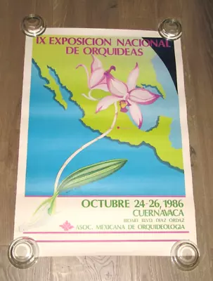 9th NATL EXPO OF ORCHIDS CUERNAVACA MEXICO POSTER (1986) • $28
