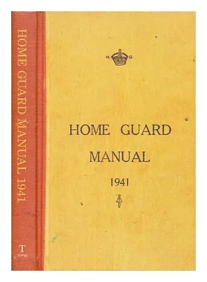 MCCUTCHEON CAMPBELL Home Guard Manual 1941 / With An Introduction By Campbell M • £21.79
