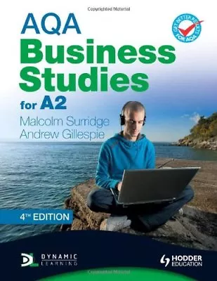 AQA Business Studies For A2 (Surridge & Gillespie) 4th Edition (AQA A Level Bu • £3.28