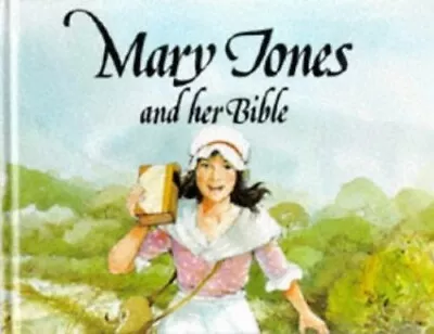 Mary Jones And Her Bible (Mary Jones & Her Bible) By Holder Mig Hardback Book • £11.99