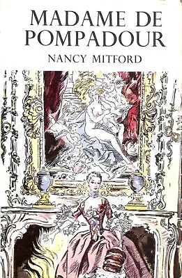 Madam De Pompadour By Mitford Nancy • £7.49