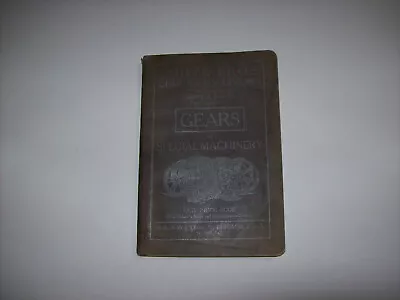 GEARS AND SPECIAL MACHINERY Foote Bros Catalog 1907 • $40