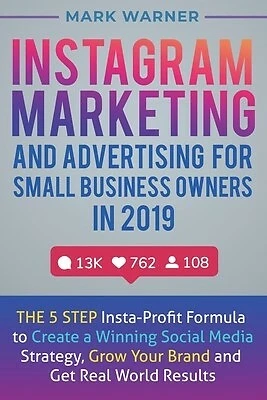 $33.51 • Buy Instagram Marketing And Advertising For Small Business Owners In 9781951999308
