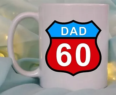 PERSONALISED ROUTE 66 40th 50th 60th NOVELTY MUG DAD SON BIRTHDAY GIFT FOR HIM • £10.95