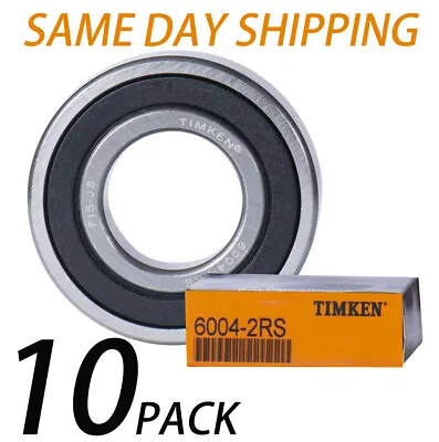 10 PACK TIMKEN 6004-2RS 20X42X12MM Double Rubber Seal Bearings • $55