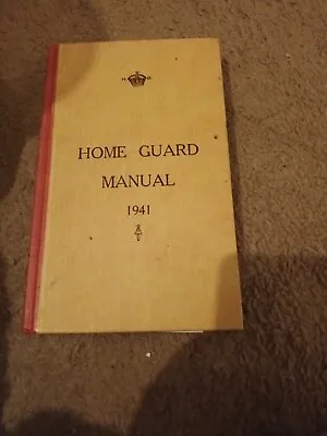 Home Guard Manual 1941 By Campbell McCutcheon (Paperback 2007) • £5