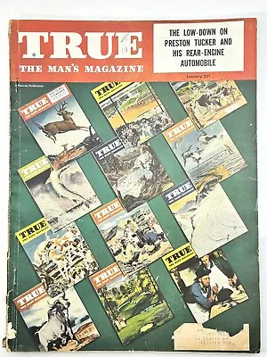 True - The Man's Magazine - Jan 1949 - Tucker Auto - Knives - Guns - 2nd Amend • $9.95