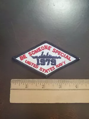 Vintage 1979 New Old Stock Be Someone Special In The Navy Patch • $9.99